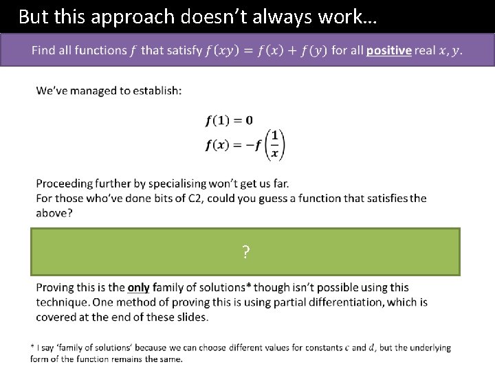 But this approach doesn’t always work… ? 