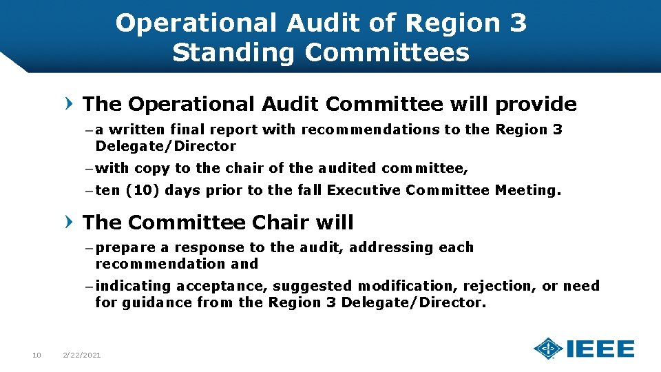Operational Audit of Region 3 Standing Committees The Operational Audit Committee will provide –