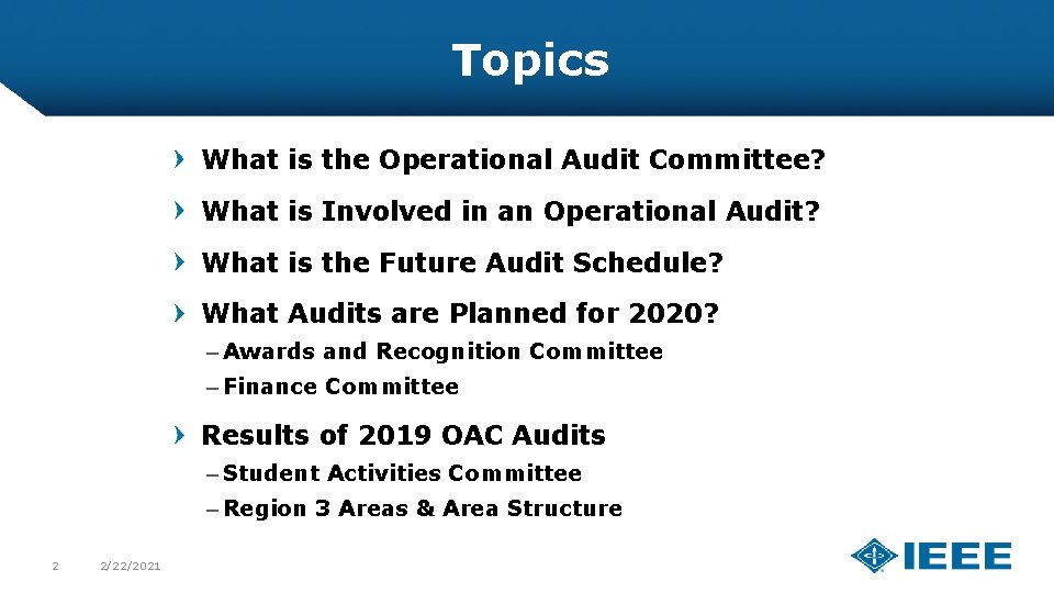 Topics What is the Operational Audit Committee? What is Involved in an Operational Audit?