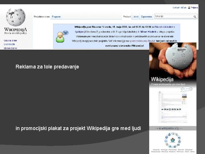 Reklama za tole predavanje in promocijski plakat za projekt Wikipedija gre med ljudi 