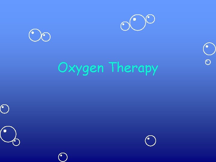 Oxygen Therapy 