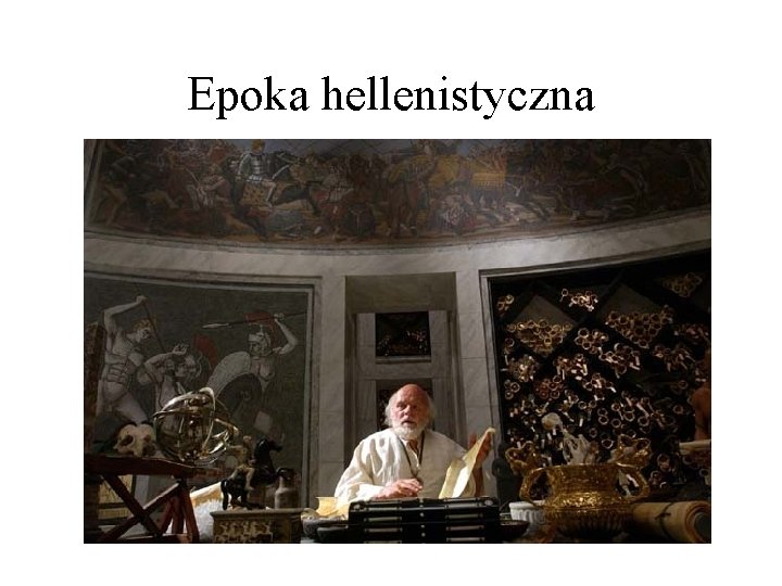 Epoka hellenistyczna 