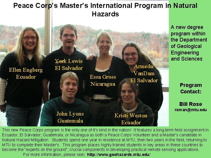 Peace Corp’s Master’s International Program in Natural Hazards Ellen Engberg Ecuador A new degree