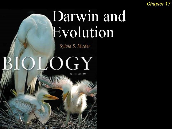 Chapter 17 Darwin and Evolution 