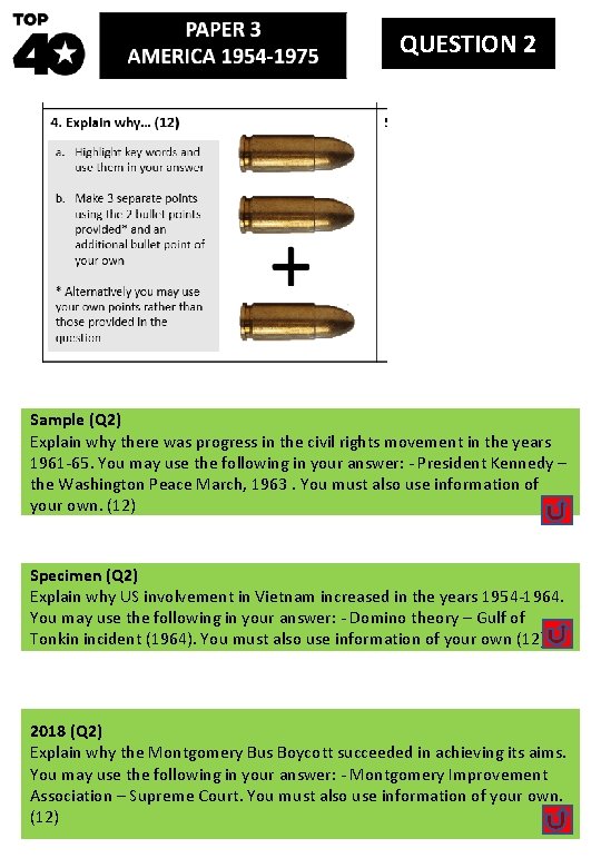 QUESTION 2 Sample (Q 2) Explain why there was progress in the civil rights