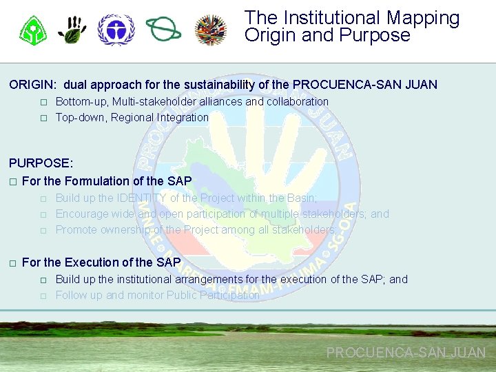 The Institutional Mapping Origin and Purpose ORIGIN: dual approach for the sustainability of the