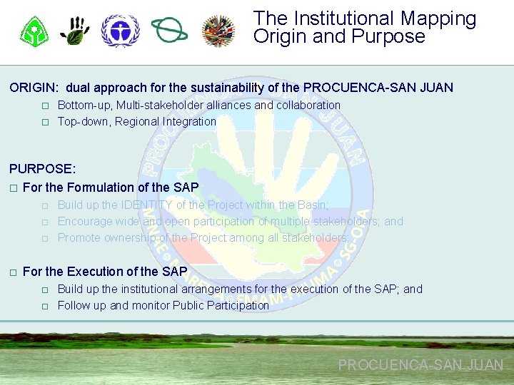 The Institutional Mapping Origin and Purpose ORIGIN: dual approach for the sustainability of the