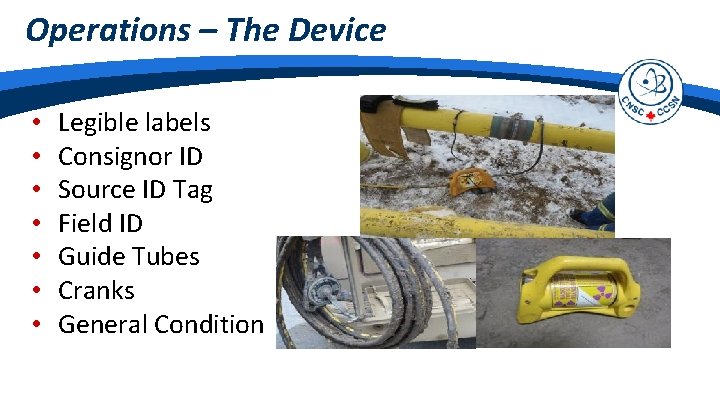 Operations – The Device • • Legible labels Consignor ID Source ID Tag Field