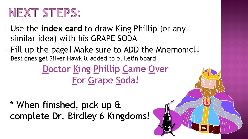 NEXT STEPS: Use the index card to draw King Phillip (or any similar idea)