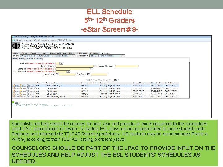 ELL Schedule 5 th- 12 th Graders -e. Star Screen # 9 - Specialists