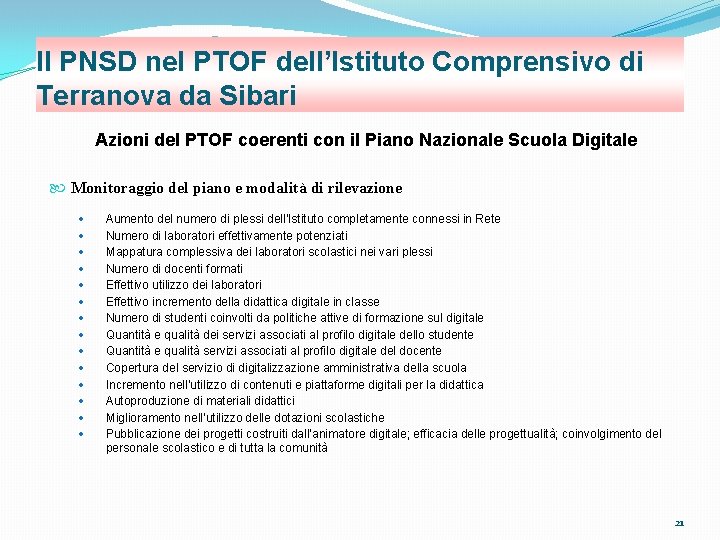 Il PNSD nel PTOF dell’Istituto Comprensivo di Terranova da Sibari Azioni del PTOF coerenti