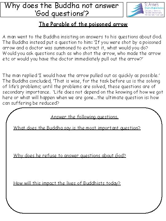 Why does the Buddha not answer ‘God questions’? The Parable of the poisoned arrow