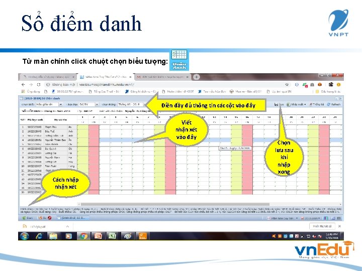 Sổ điểm danh Từ màn chính click chuột chọn biểu tượng: Điền đầy đủ