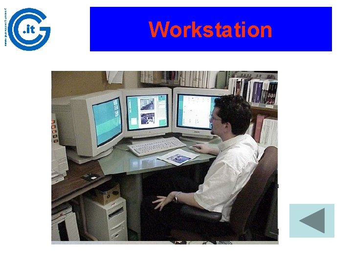 www. giuseppechiumeo. it Workstation 