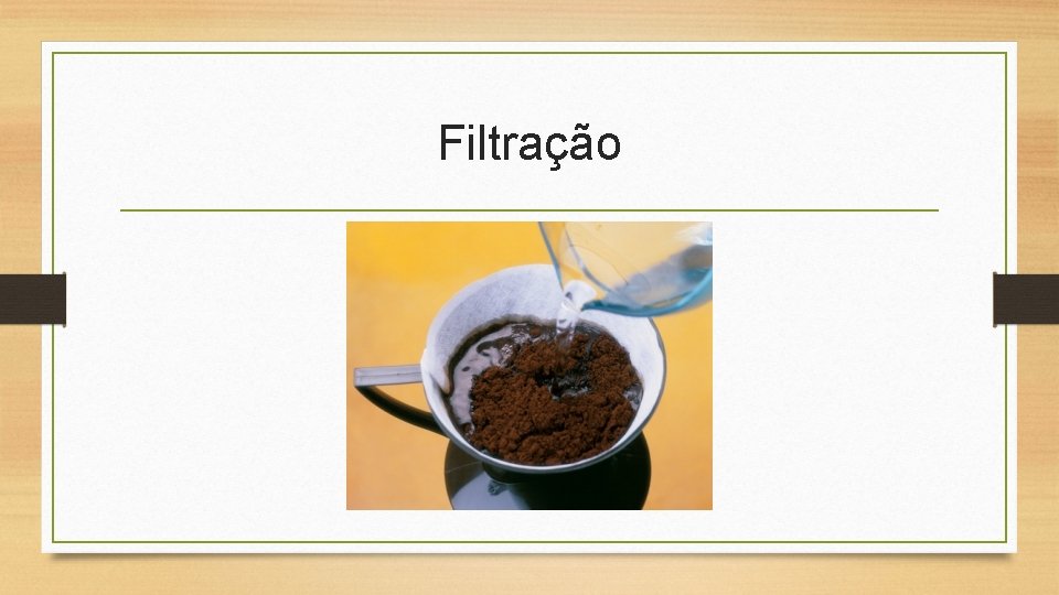 Filtração 