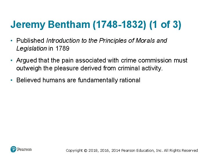 Jeremy Bentham (1748 -1832) (1 of 3) • Published Introduction to the Principles of