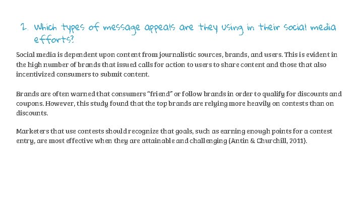 2. Which types of message appeals are they using in their social media efforts?
