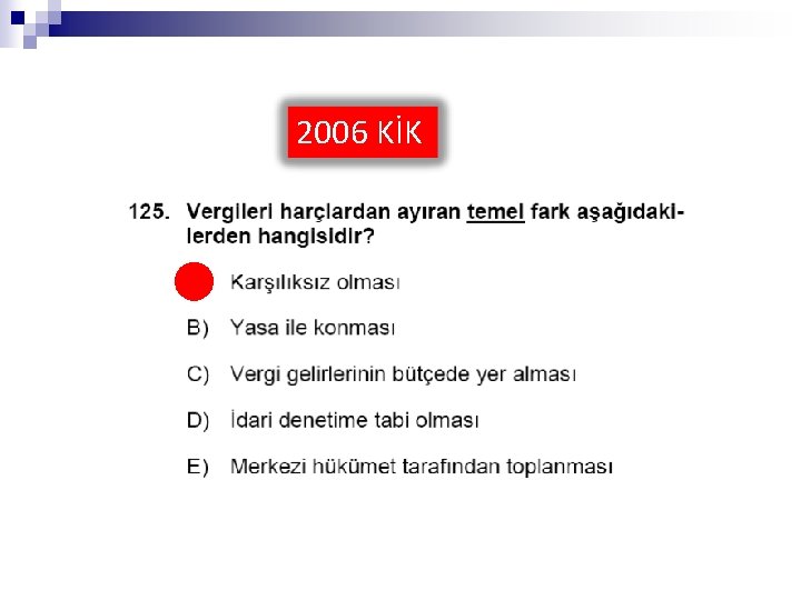 2006 KİK 