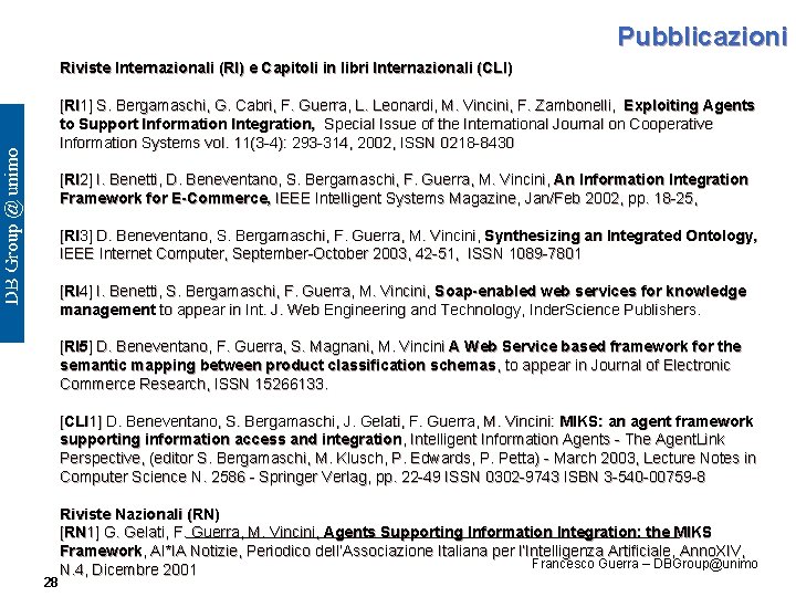 Pubblicazioni Riviste Internazionali (RI) e Capitoli in libri Internazionali (CLI) [RI 1] S. Bergamaschi,