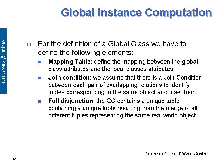 Global Instance Computation o For the definition of a Global Class we have to