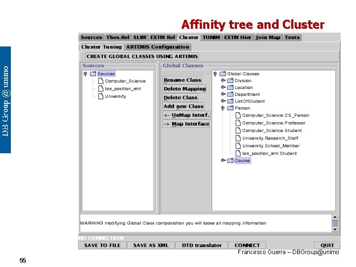 Affinity tree and Cluster Francesco Guerra – DBGroup@unimo 55 