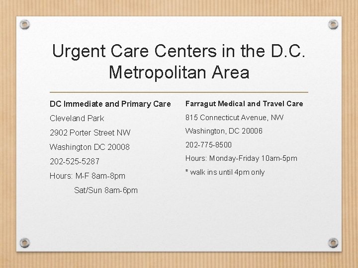 Urgent Care Centers in the D. C. Metropolitan Area DC Immediate and Primary Care