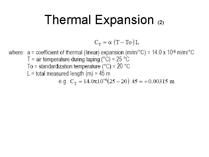 Thermal Expansion (2) Thermal Expansion (2)