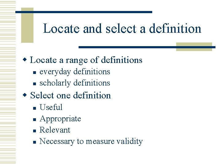 Locate and select a definition w Locate a range of definitions n n everyday