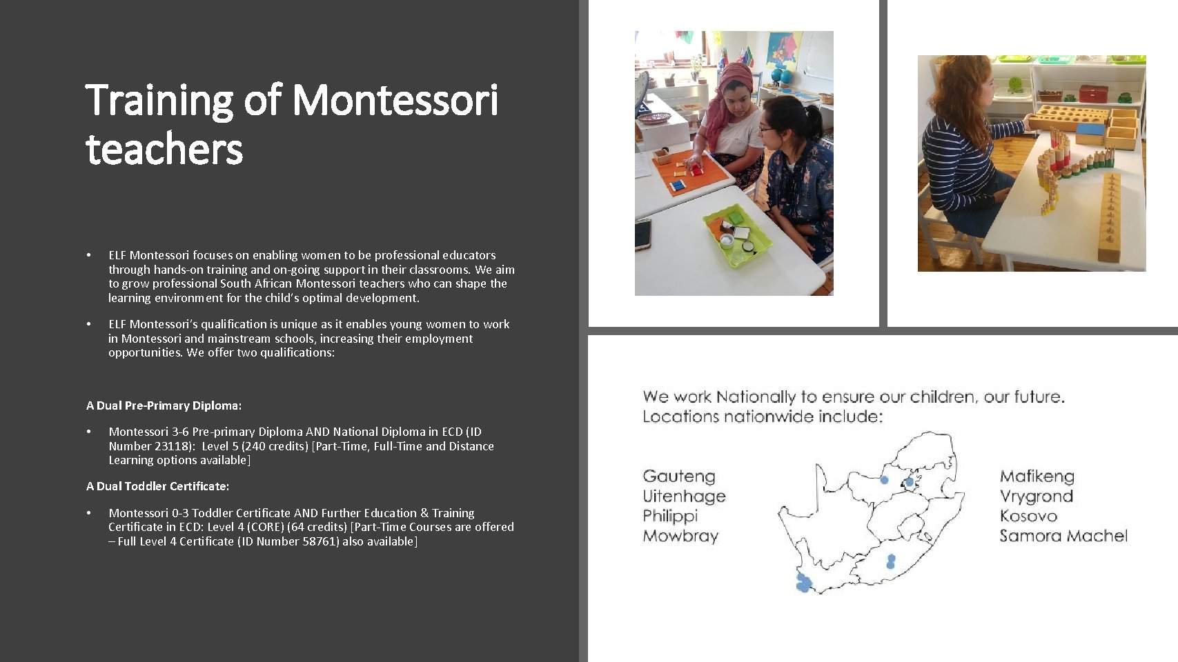 Training of Montessori teachers • ELF Montessori focuses on enabling women to be professional