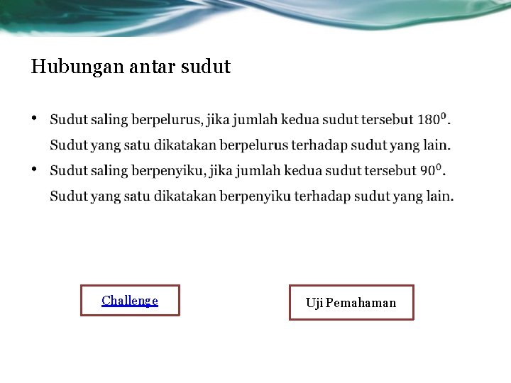 Hubungan antar sudut • Challenge Uji Pemahaman 