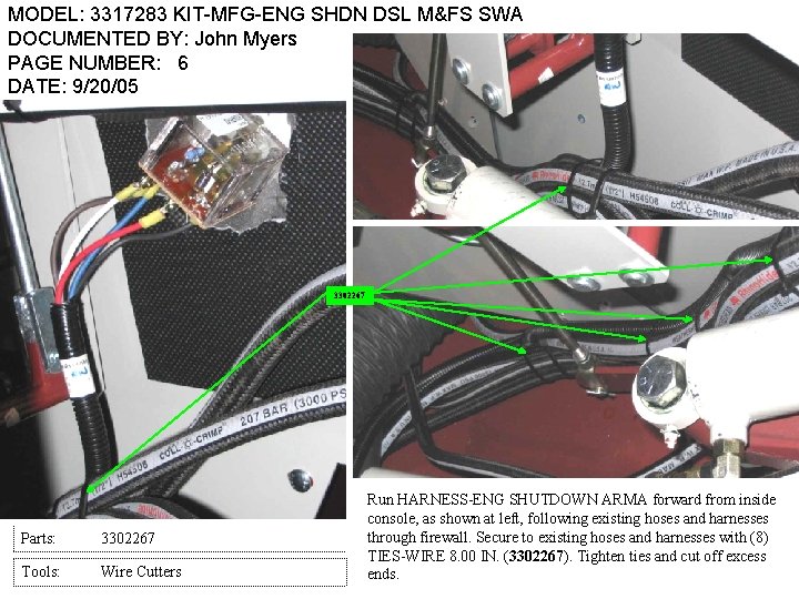 MODEL: 3317283 KIT-MFG-ENG SHDN DSL M&FS SWA DOCUMENTED BY: John Myers PAGE NUMBER: 6