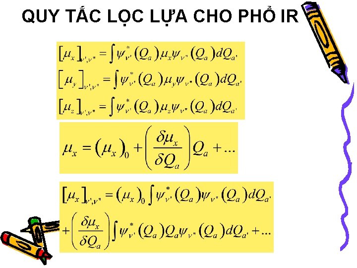 QUY TẮC LỌC LỰA CHO PHỔ IR 