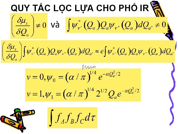 QUY TẮC LỌC LỰA CHO PHỔ IR và QUY TẮC LỌC LỰA CHO PHỔ IR và