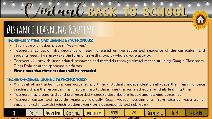 Distance Learning Routine TEACHER-LED VIRTUAL “LIVE” LEARNING (SYNCHRONOUS) ▪ This instruction takes place in Distance Learning Routine TEACHER-LED VIRTUAL “LIVE” LEARNING (SYNCHRONOUS) ▪ This instruction takes place in