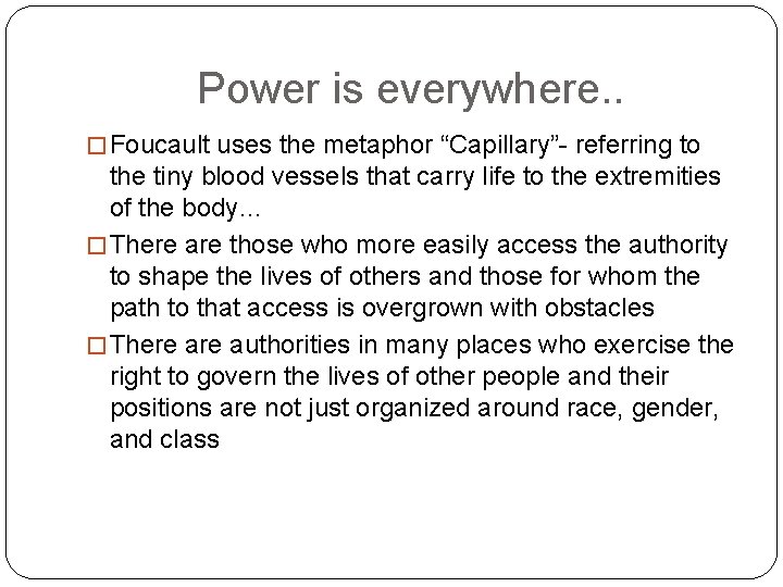 Power and Privilege Part Three A poststructuralist View