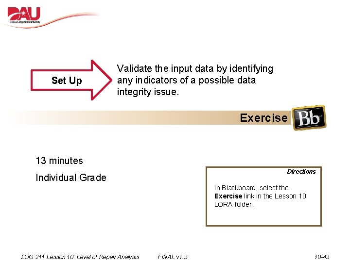 Set Up Validate the input data by identifying any indicators of a possible data