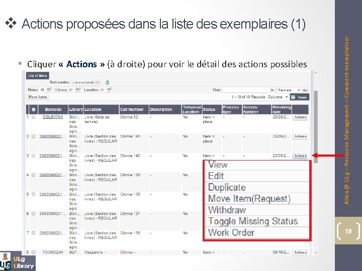  • Cliquer « Actions » (à droite) pour voir le détail des actions