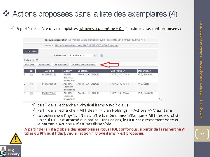 ü A partir de la liste des exemplaires attachés à un même HOL, 4