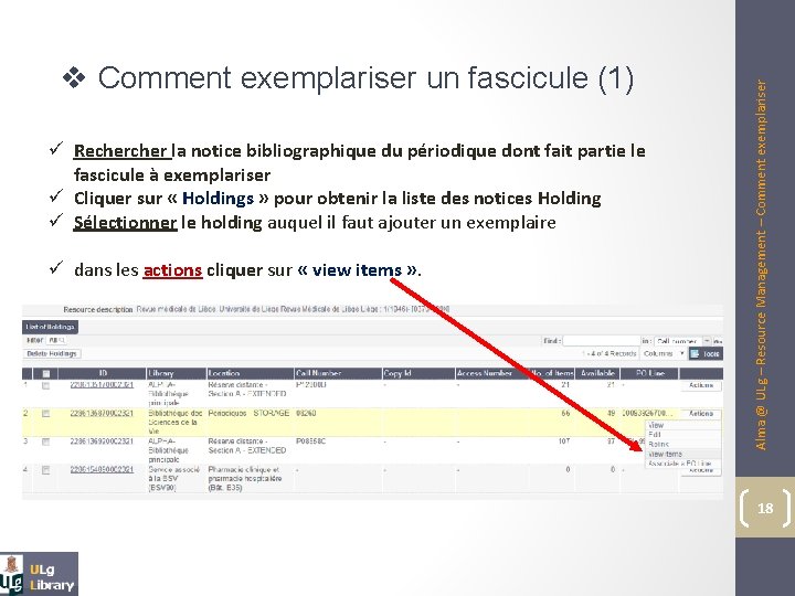 ü Recher la notice bibliographique du périodique dont fait partie le fascicule à exemplariser