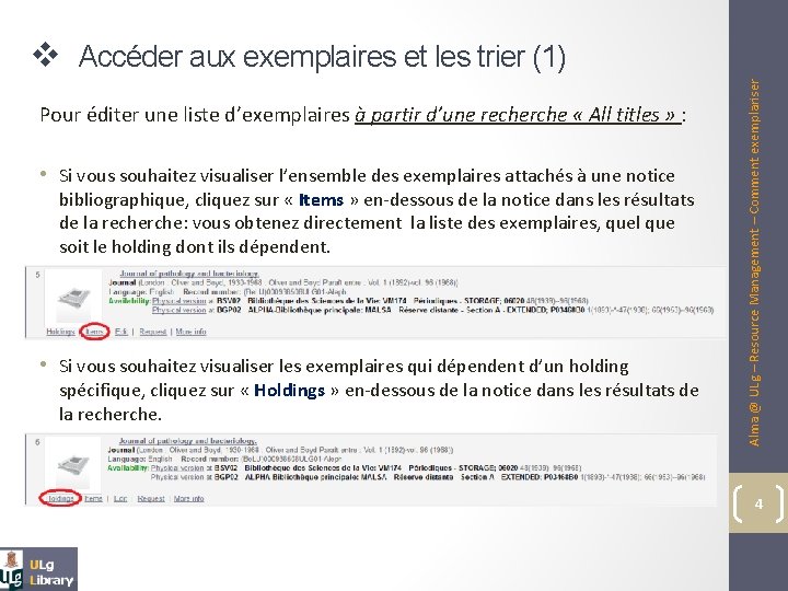 Pour éditer une liste d’exemplaires à partir d’une recherche « All titles » :