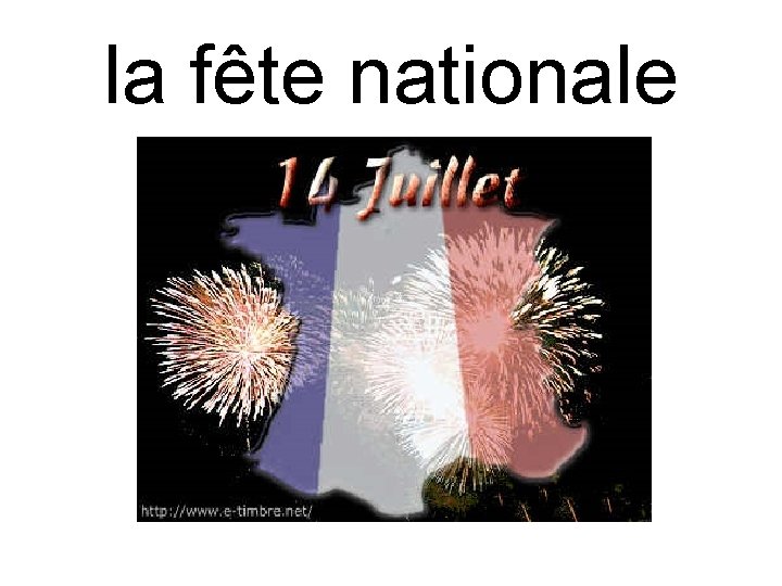 la fête nationale 