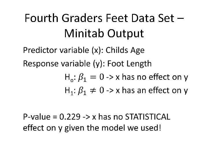 Fourth Graders Feet Data Set – Minitab Output 