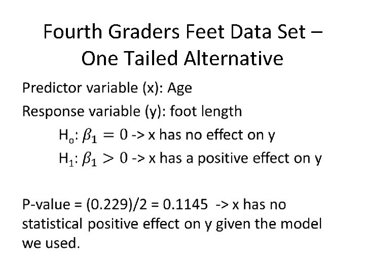 Fourth Graders Feet Data Set – One Tailed Alternative 