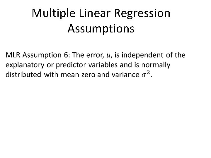 Multiple Linear Regression Assumptions 