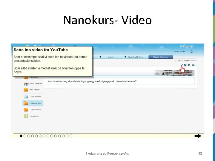 Nanokurs- Video Skolearena og Fronter saming 63 