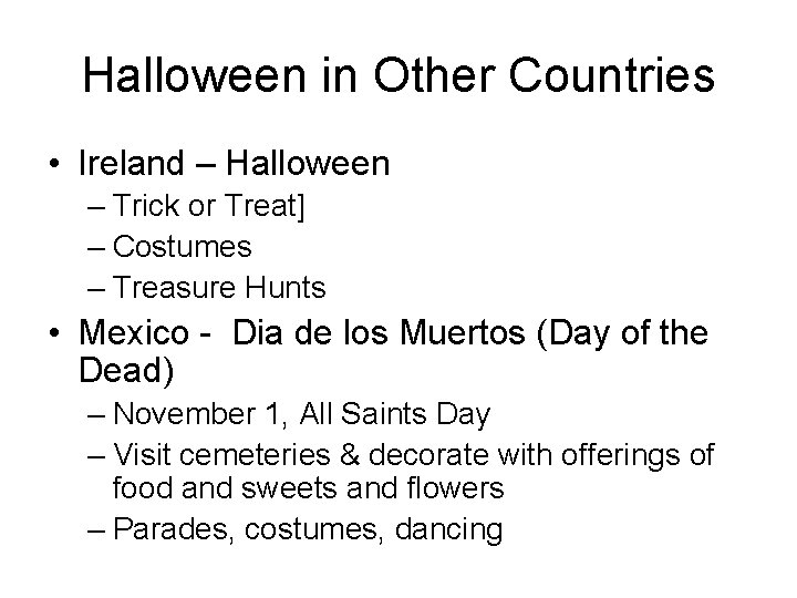 Halloween in Other Countries • Ireland – Halloween – Trick or Treat] – Costumes