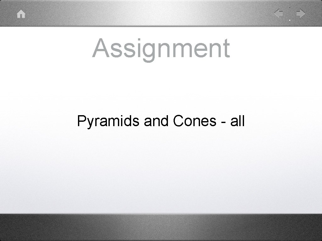 Assignment Pyramids and Cones - all Assignment Pyramids and Cones - all
