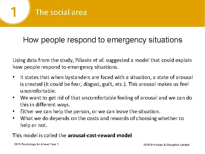 The social area How people respond to emergency situations Using data from the study,