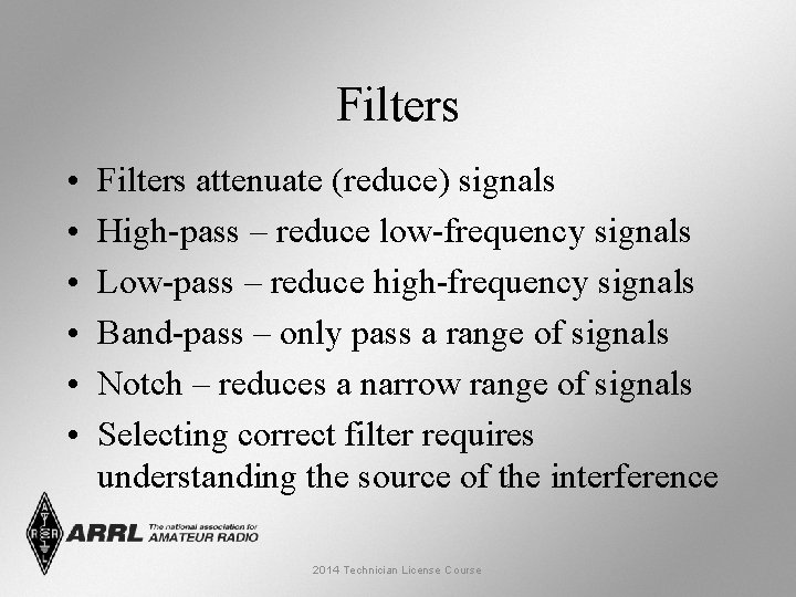 Filters • • • Filters attenuate (reduce) signals High-pass – reduce low-frequency signals Low-pass