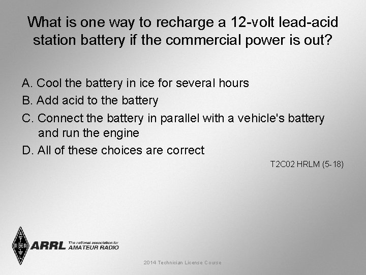 What is one way to recharge a 12 -volt lead-acid station battery if the